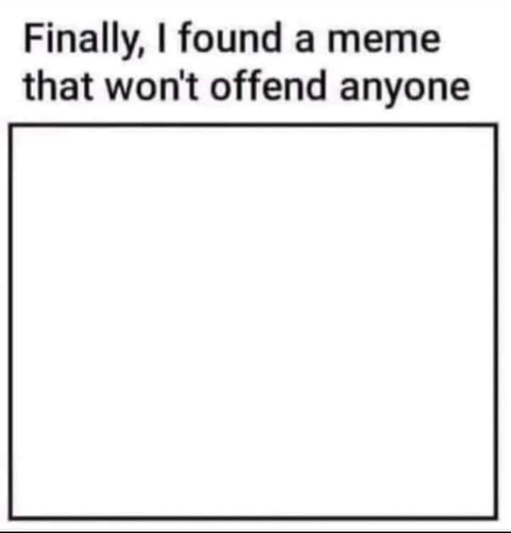 blank meme - pic of a white square